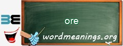 WordMeaning blackboard for ore